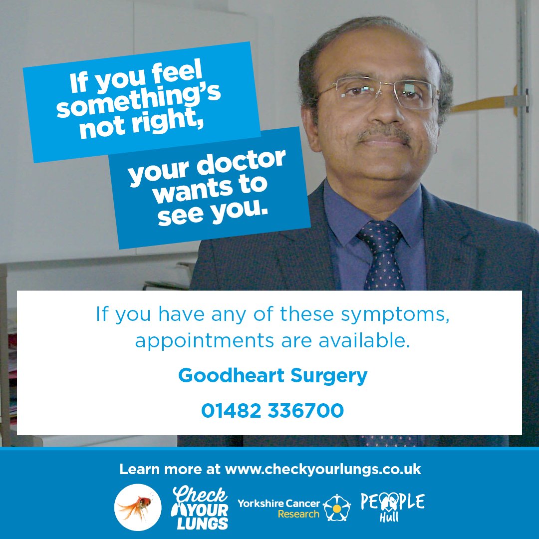 If you feel something's not right, your doctor wants to see you. If you have any of these symptoms, appointments are available. Goodheart Surgery: 01482 336700.